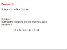 Math Example--Complex Numbers--Adding and Subtracting Complex Numbers--Example 13