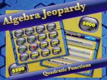 Interactive Math Game--Algebra Jeopardy: Quadratic Functions