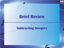 VIDEO, Brief Review, Subtracting Integers