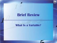 VIDEO, Brief Review, What Is a Variable?