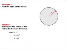Math Example--Area and Perimeter--Circular Area and Circumference: Example 1