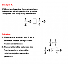Math Example--Fraction Properties--Comparing Fraction Products: Example 1