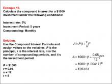 Math Example--Math of Money--Compound Interest: Example 10