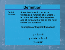 Definition--Calculus Topics--Explicit Function