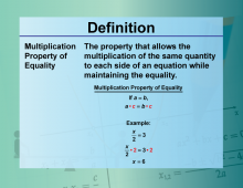 Definition--Equation Concepts--Multiplication Property of Equality