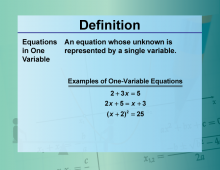 Definition--EquationConcepts--OneVariableEquation.png