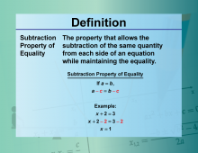 Definition--Equation Concepts--Subtraction Property of Equality