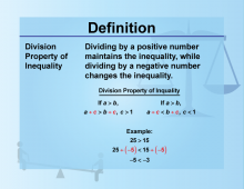Definition--Inequality Concepts--Division Property of Inequalities