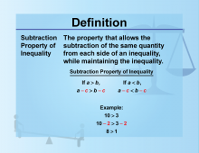 Definition--Inequality Concepts--Subtraction Property of Inequality