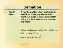 Definition--Rationals and Radicals--Fourth Root