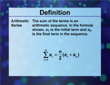 Definition--Sequences and Series Concepts--Arithmetic Series