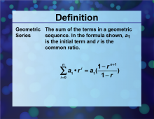 Definition--Sequences and Series Concepts--Geometric Series