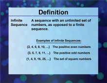 Definition--Sequences and Series Concepts--Infinite Sequence