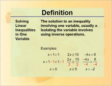 Definition--SolvingLinearInequalities1Var.jpg