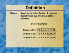 Definition--Factors and Multiples--Divisor