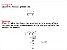 Math Example: Fraction Operations--Dividing Fractions: Example 4