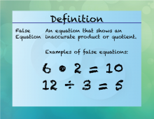 Elementary Definition--Multiplication and Division Concepts--FalseEquation