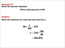 Math Example--Percents-- Equations with Percents: Example 27