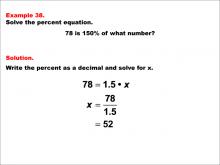 Math Example--Percents-- Equations with Percents: Example 38