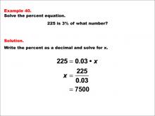 Math Example--Percents-- Equations with Percents: Example 40