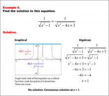Math Example--Solving Equations--Extraneous Or No Solutions--Example 6