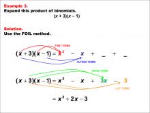 Math Example--Quadratics--The FOIL Method: Example 3