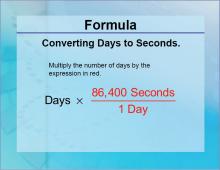 Formulas--Converting Days to Seconds