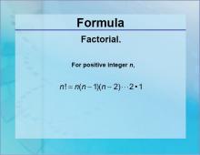 Formulas--Factorial