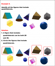 Math Example--Geometric Shapes--Identifying 2D-3D Shapes--Example 6