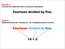 Math Example: Language of Math--Numerical Expressions--Division--Example 1