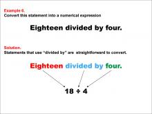 Math Example: Language of Math--Numerical Expressions--Division--Example 6