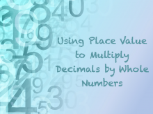 Math Clip Art--Using Place Value to Multiply Decimals by Whole Numbers, Image 1