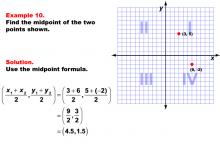 Math Example--Coordinate Geometry--The Midpoint Formula: Example 10