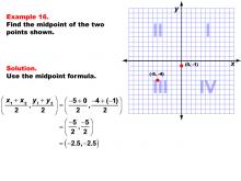 Math Example--Coordinate Geometry--The Midpoint Formula: Example 16