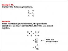Math Example: Fraction Operations--Multiplying Fractions: Example 10