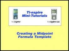 Closed Captioned Video: TI-Nspire Mini-Tutorial: Midpoint Formula Template