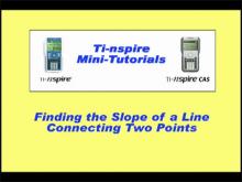 VIDEO: TI-Nspire Mini-Tutorial: Finding the Slope of a Line Connecting Two Points
