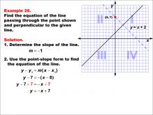 Math Example--Linear Function Concepts--Parallel and Perpendicular Lines: Example 26
