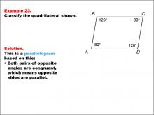 Math Example--Polygons--Quadrilateral Classification: Example 23