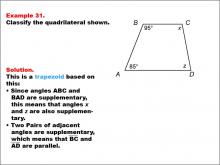 Math Example--Polygons--Quadrilateral Classification: Example 31
