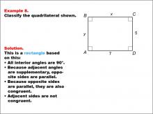 Math Example--Polygons--Quadrilateral Classification: Example 8
