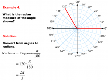 Math Example--Angle Concepts--Radian Measure--Example 4