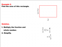 Math Example--Area and Perimeter--Rectangle Area with Fractions--Example 2