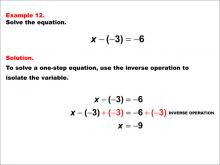 Math Example: Solving One-Step Equations: Example 12