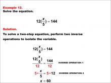 Math Example: Solving Two-Step Equations: Example 12