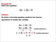 Math Example: Solving Two-Step Equations: Example 26