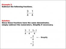 Math Example: Fraction Operations--Subtracting Fractions Example 2