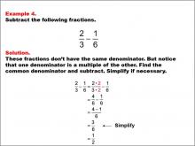 Math Example: Fraction Operations--Subtracting Fractions Example 4