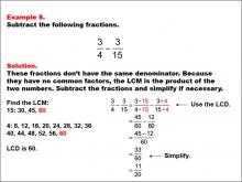 Math Example: Fraction Operations--Subtracting Fractions Example 8