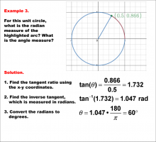 Math Example--Angle Concepts--Using Trig Ratios to Measure Radians--Example 3